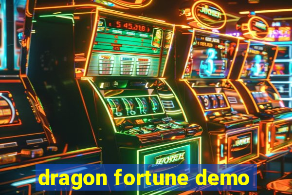 dragon fortune demo